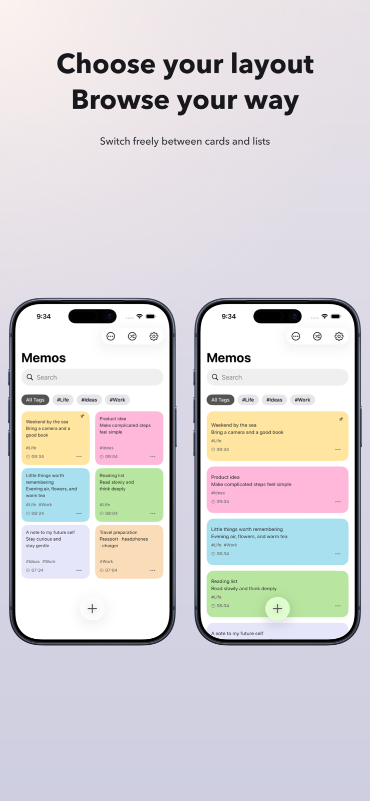 Switch freely between card and list layouts